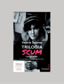 TRILOGIA SCUM. SCRITTI DI VALERIE SOLANAS