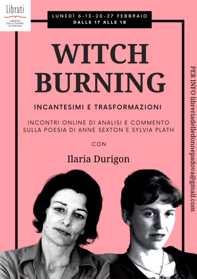Witch Burning - incontri online su Anne Sexton e Sylvia Plath