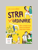 STRAORDINARIE. VITA E IMPRESE DI 30 DONNE DECISAMENTE FUORI DAGLI SCHEMI