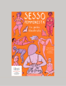 SESSO FEMMINISTA. EDIZ. ILLUSTRATA