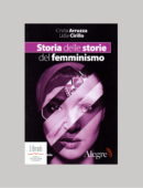 STORIA DELLE STORIE DEL FEMMINISMO