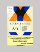X + Y. UN MANIFESTO MATEMATICO PER RIPENSARE LA QUESTIONE DI GENERE