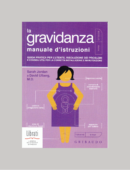 LA GRAVIDANZA. MANUALE D'ISTRUZIONI