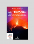 VISIONARIE 1933-1943. ARENDT DE BEAUVOIR