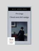 I BEATI ANNI DEL CASTIGO