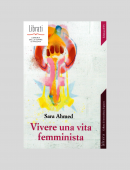 VIVERE UNA VITA FEMMINISTA
