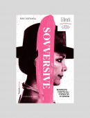 SOVVERSIVE. MANIFESTO CONTRO GLI STEREOTIPI DI GENERE