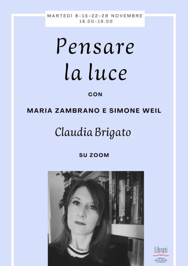 Pensare la luce: Maria Zambrano e Simone Weil