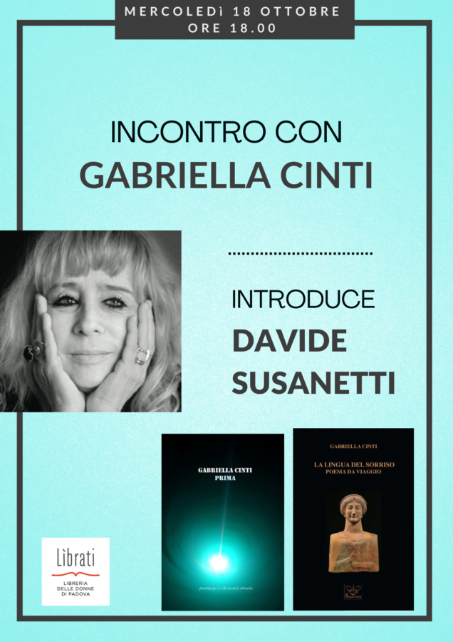 Incontro con Gabriella Cinti. Introduce Davide Susanetti