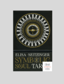 SYMBOLIC SOUL TAROT. EDIZ. MULTILINGUE