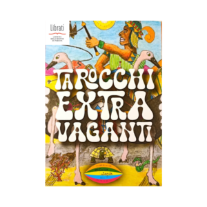 TAROCCHI EXTRAVAGANTI
